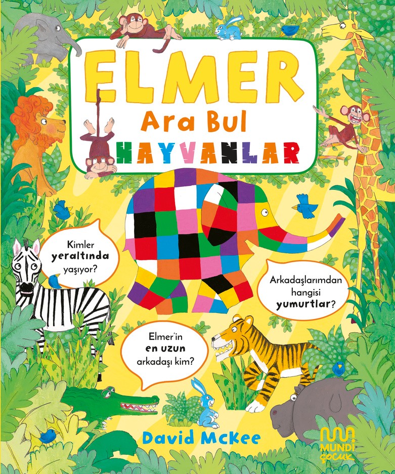 Elmer Ara Bul: Hayvanlar by David McKee