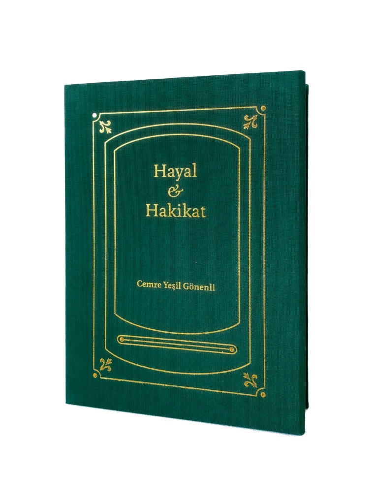 Hayal & Hakikat (1. Edition) by Cemre Yeşil Gönenli