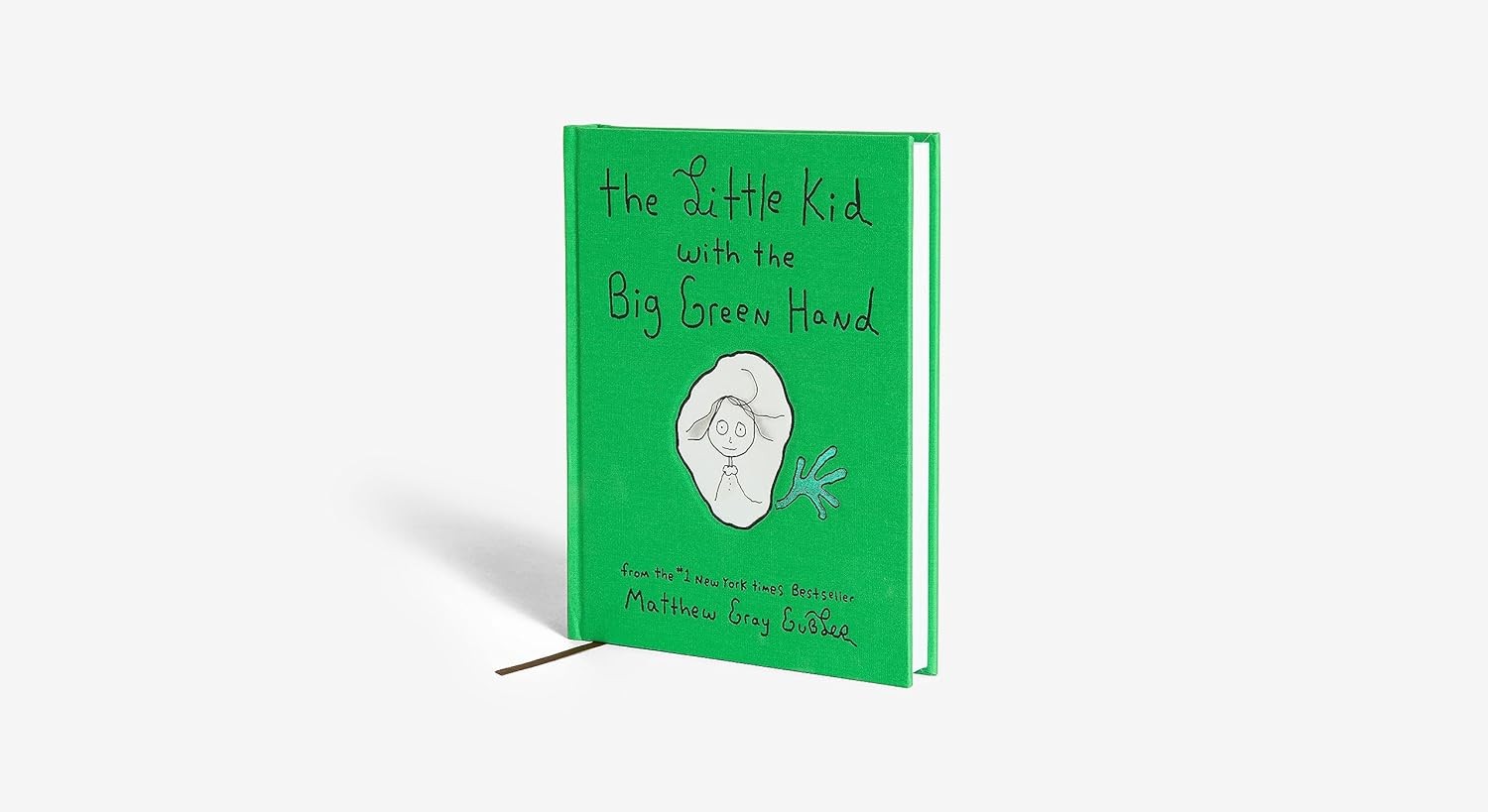 The Little Kid with the Big Green Hand by Matthew Gray Gubler
