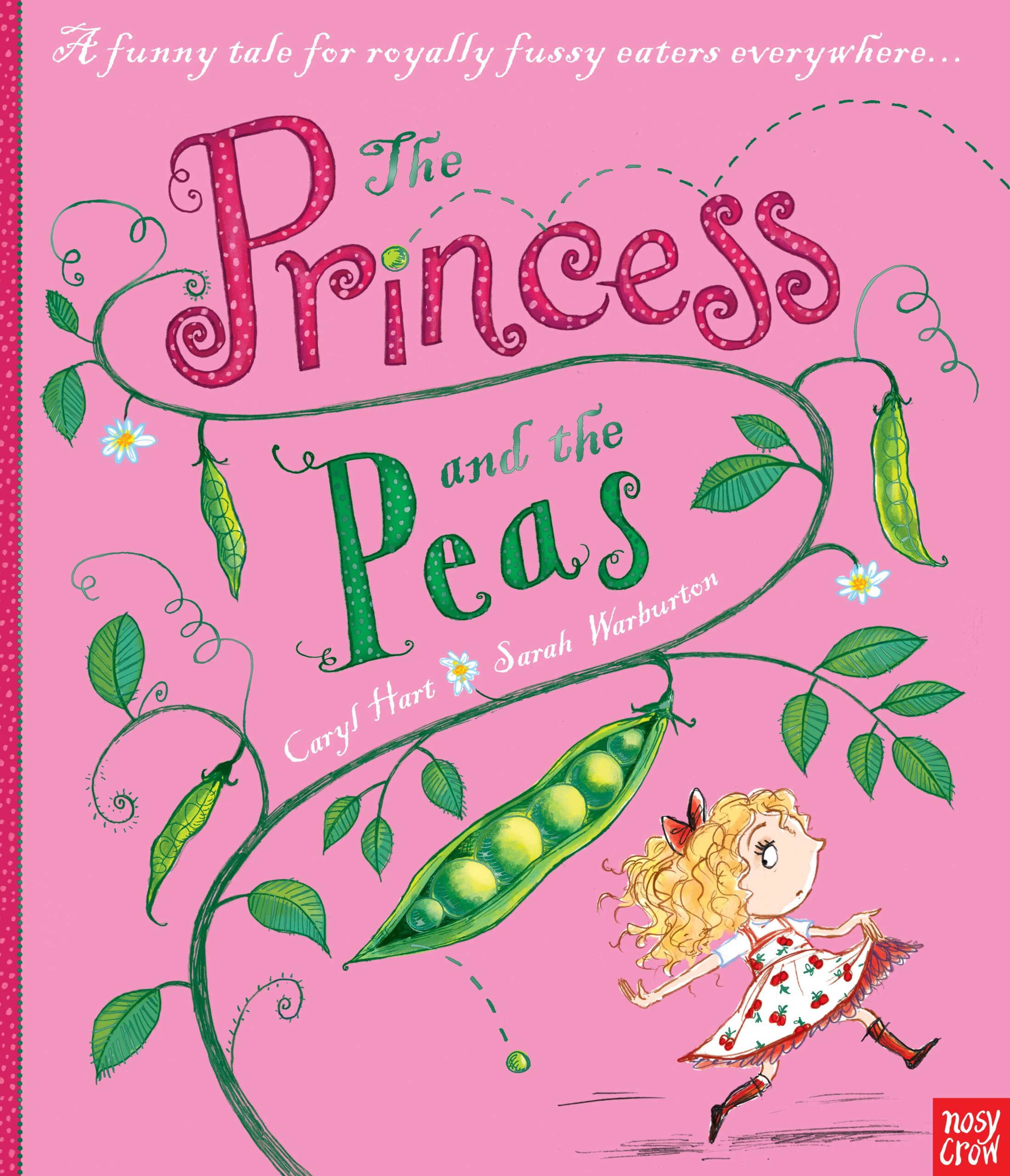 The Princess and the Peas By Caryl Hart & Sarah Warburton
