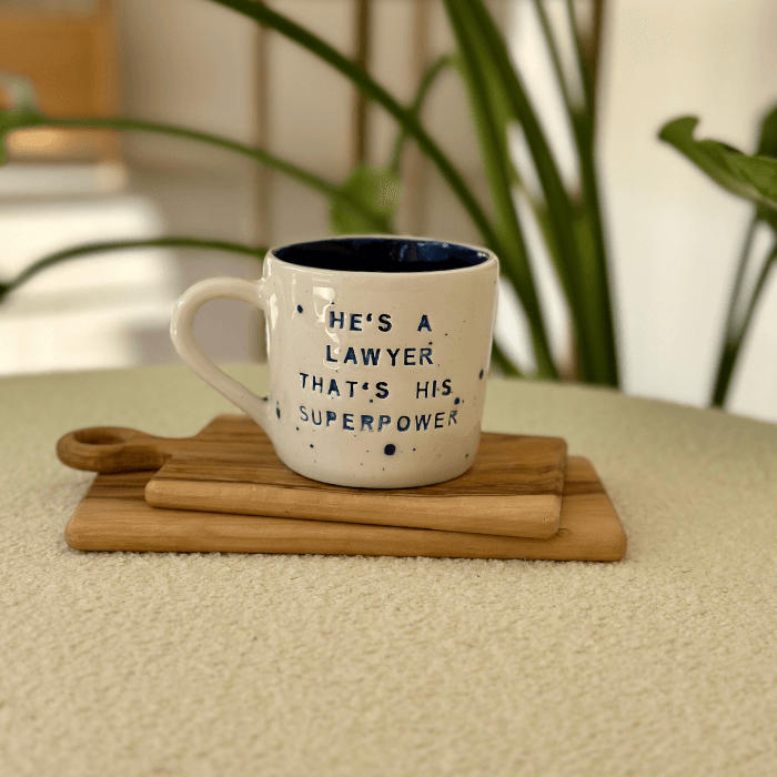 He’s a Lawyer that’s His Super Power by Paper Ceramic