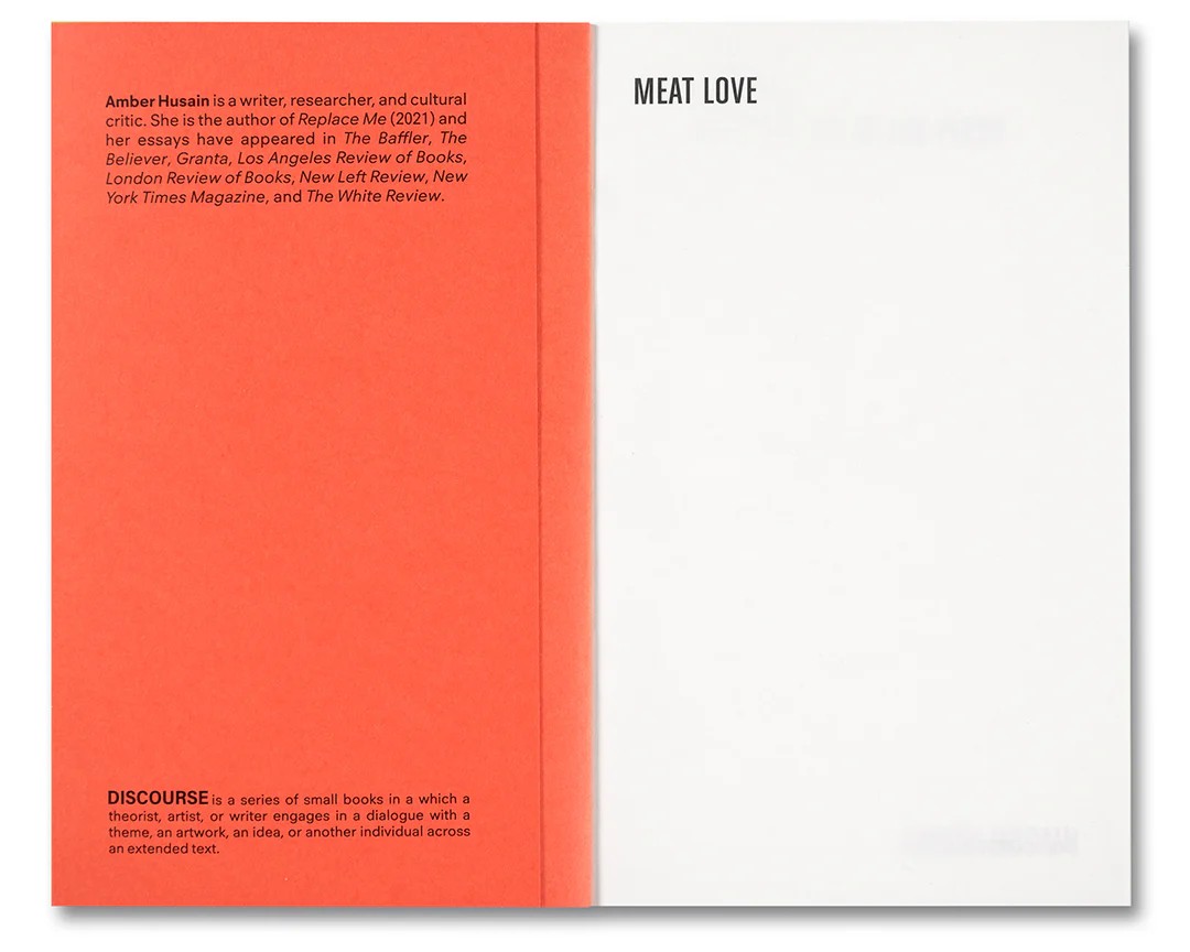 Meat Love: An Ideology of the Flesh by Amber Husain