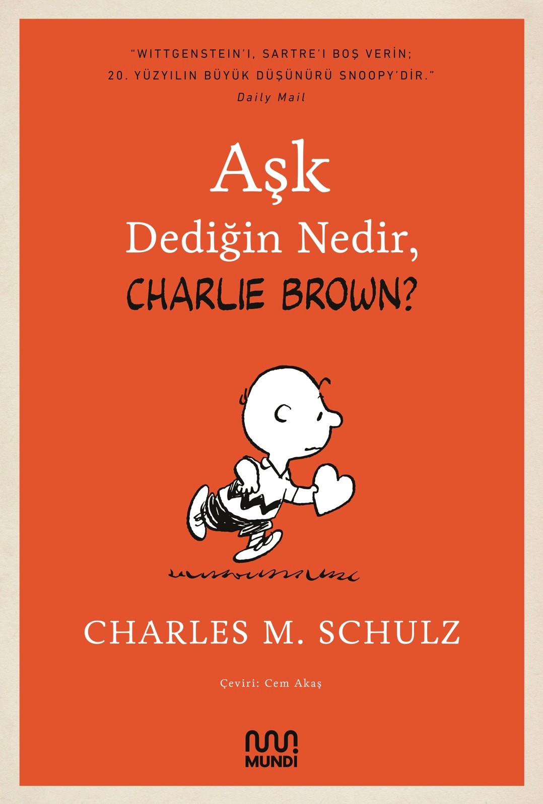 Aşk Dediğin Nedir Charlie Brown? by Charles M. Schulz