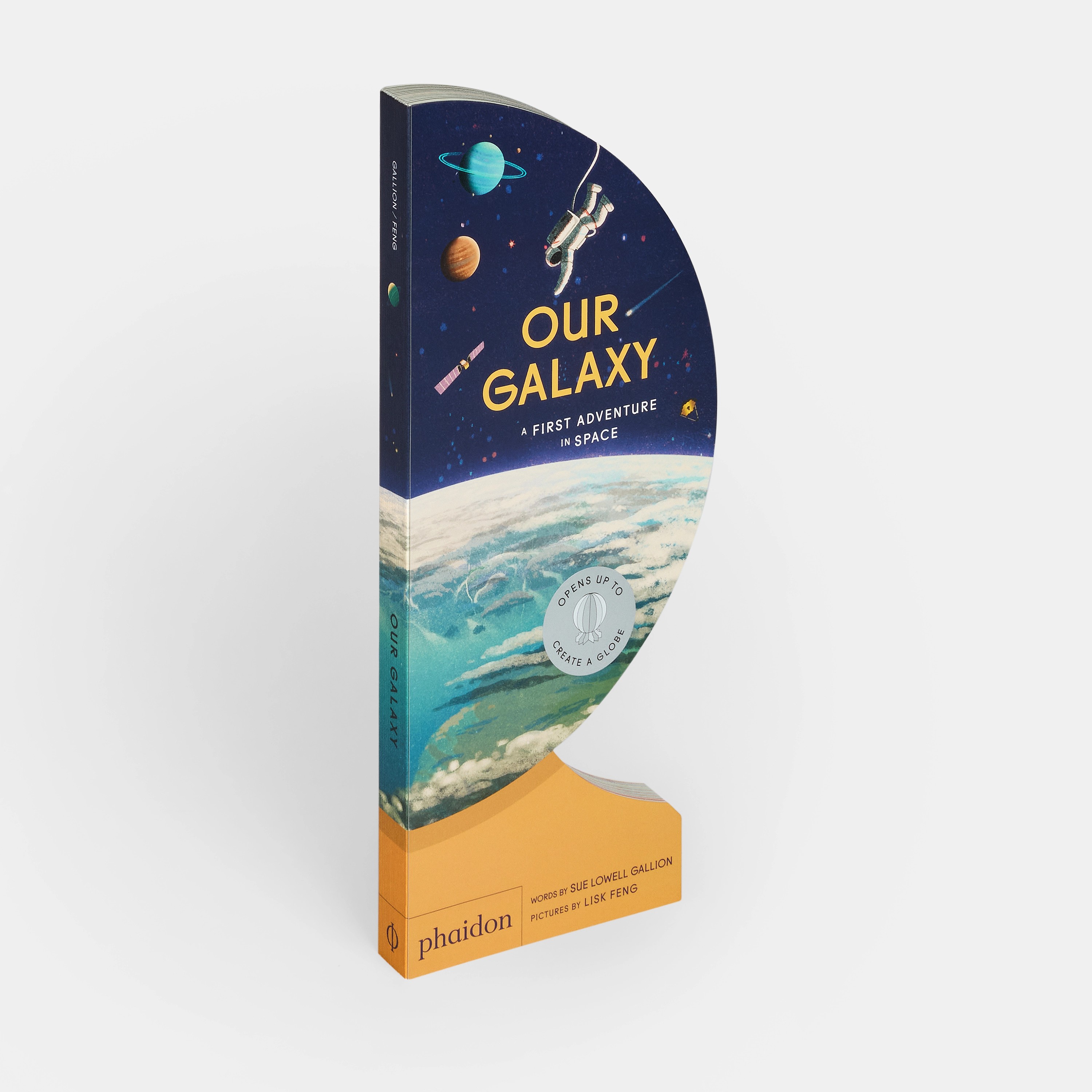 Our Galaxy: A First Adventure in Space by Sue Lowell Gallion & Lisk Feng
