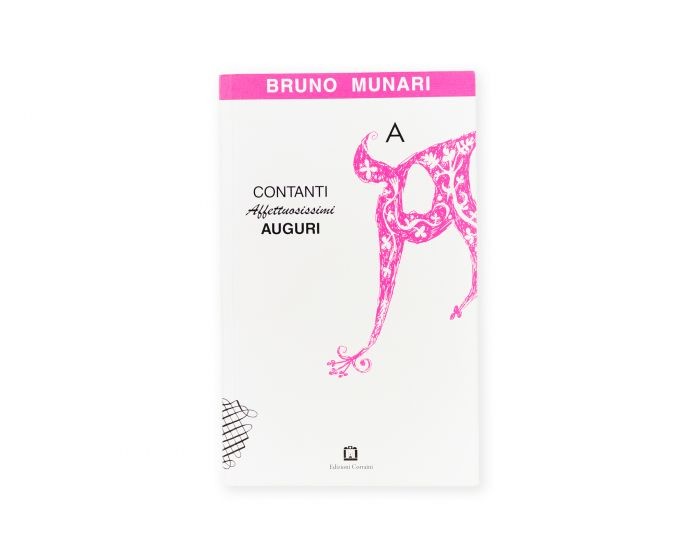 Contanti Affettuosissimi Auguri by Bruno Munari