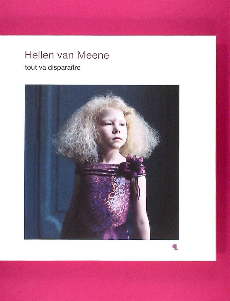 Tout Va Disparaître by Hellen Van Meene