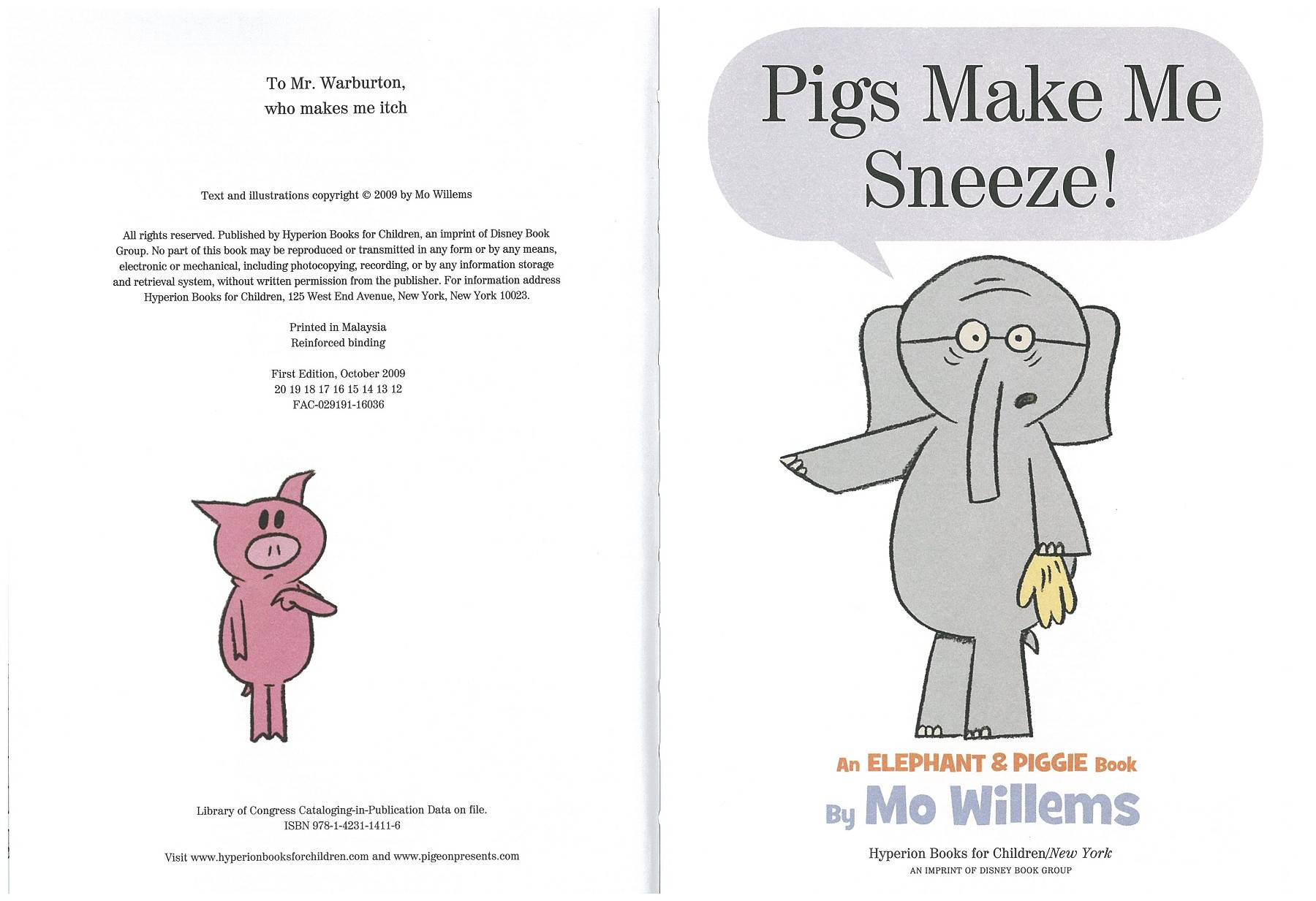 Elephant & Piggie: Pigs Make Me Sneeze! by Mo Willems