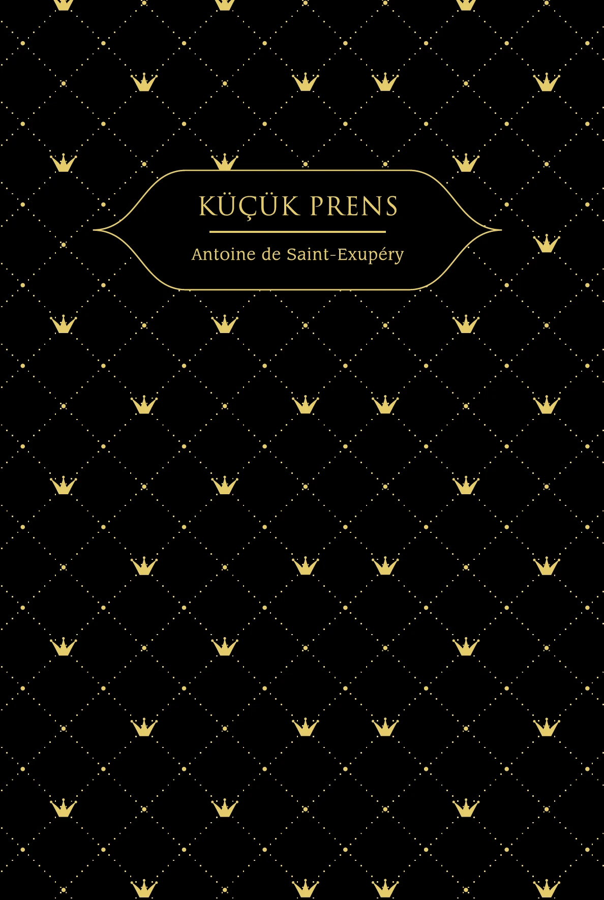 Küçük Prens by  Antoine de Saint-Exupéry 