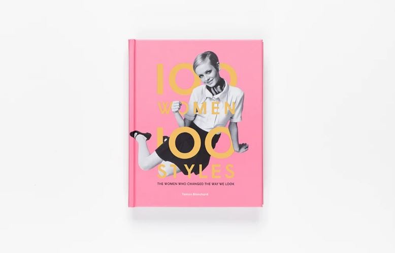 100 Women • 100 Styles by Tamsin Blanchard