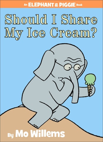 Elephant & Piggie: Should I Share My Ice Cream?