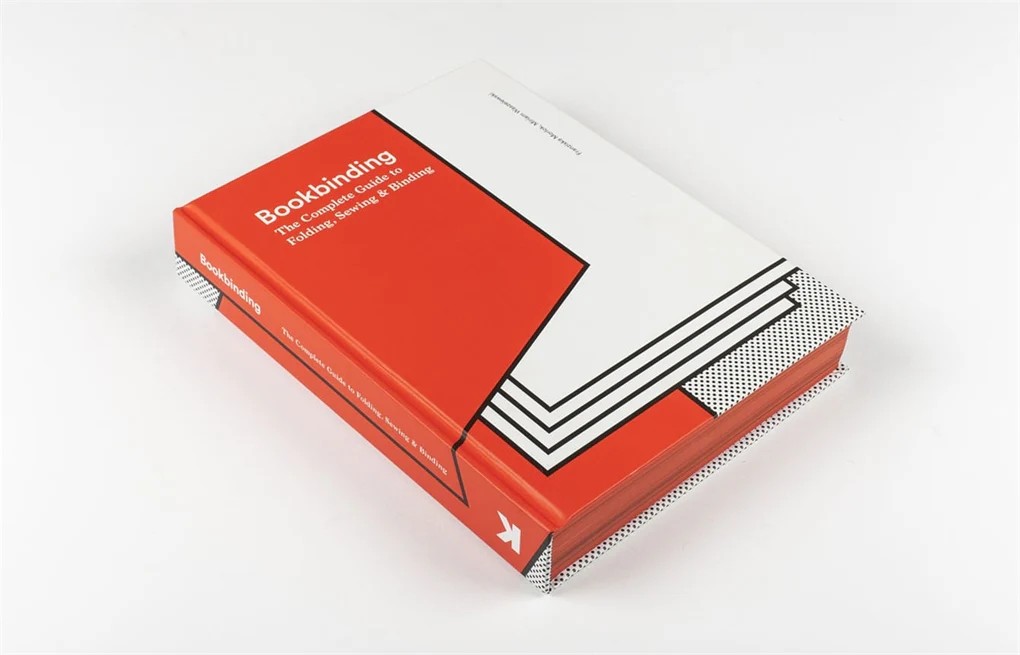 Bookbinding The Complete Guide to Folding, Sewing & Binding