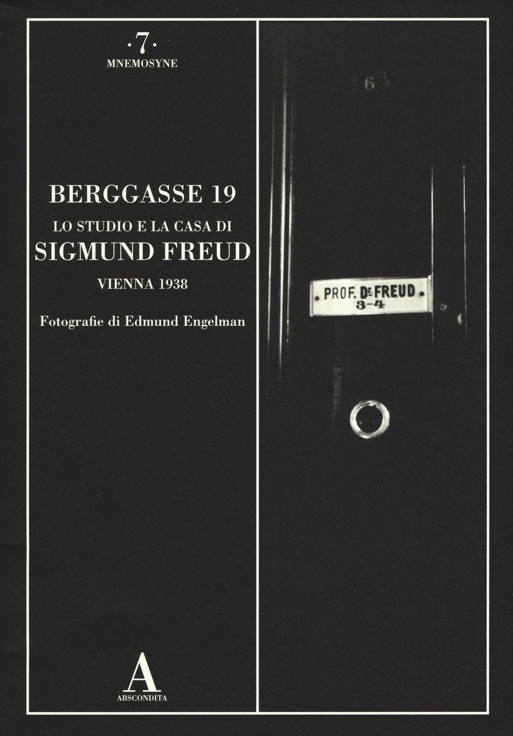 Berggasse, 19. Lo studio e la casa di Sigmund Freud by Edmund Engelmann