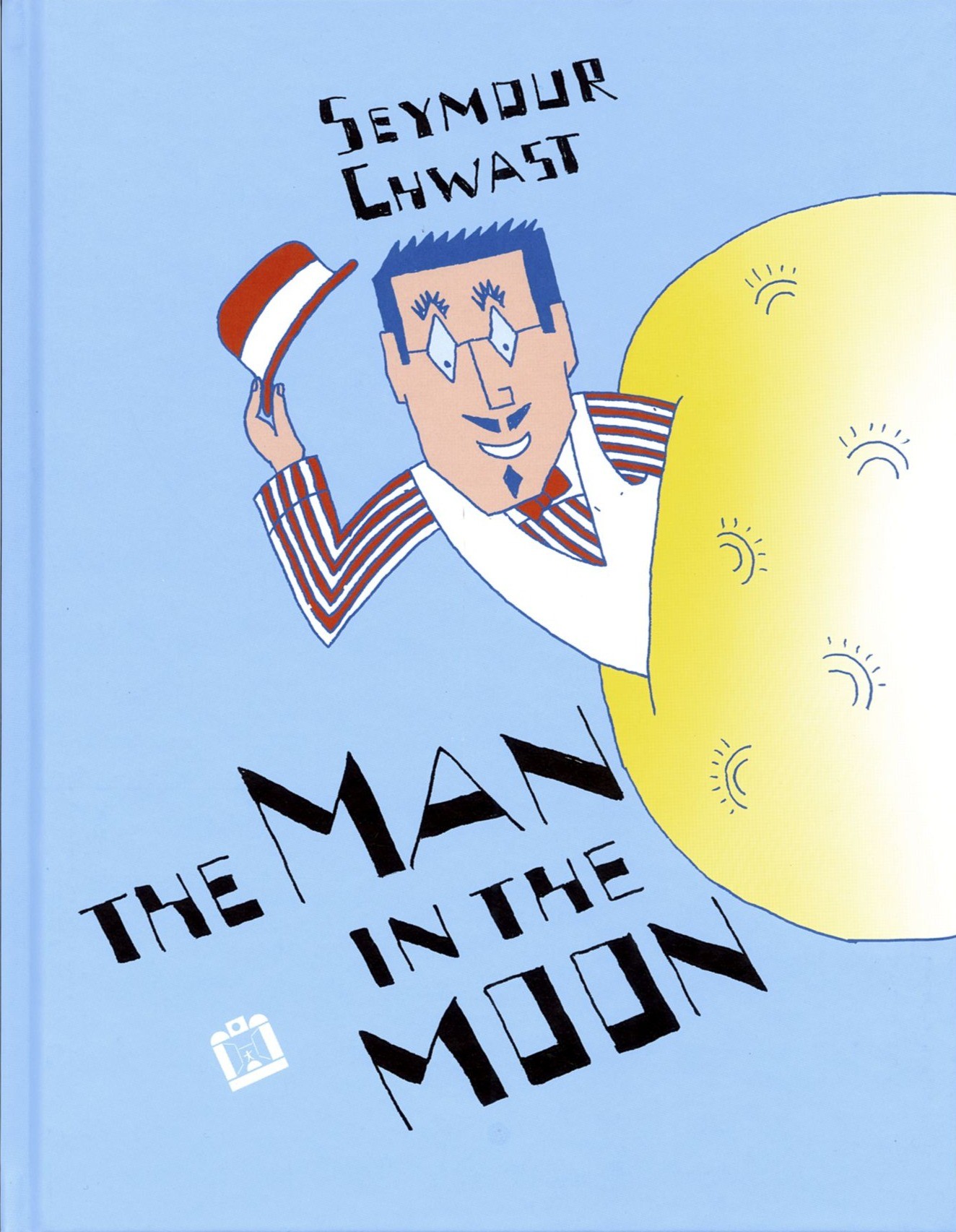 The Man in the Moon by Seymour Chwast
