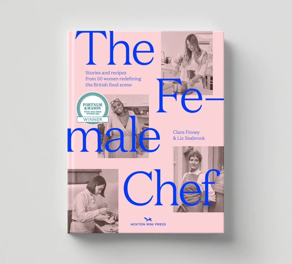 The Female Chef by Liz Seabrook & Clare Finney