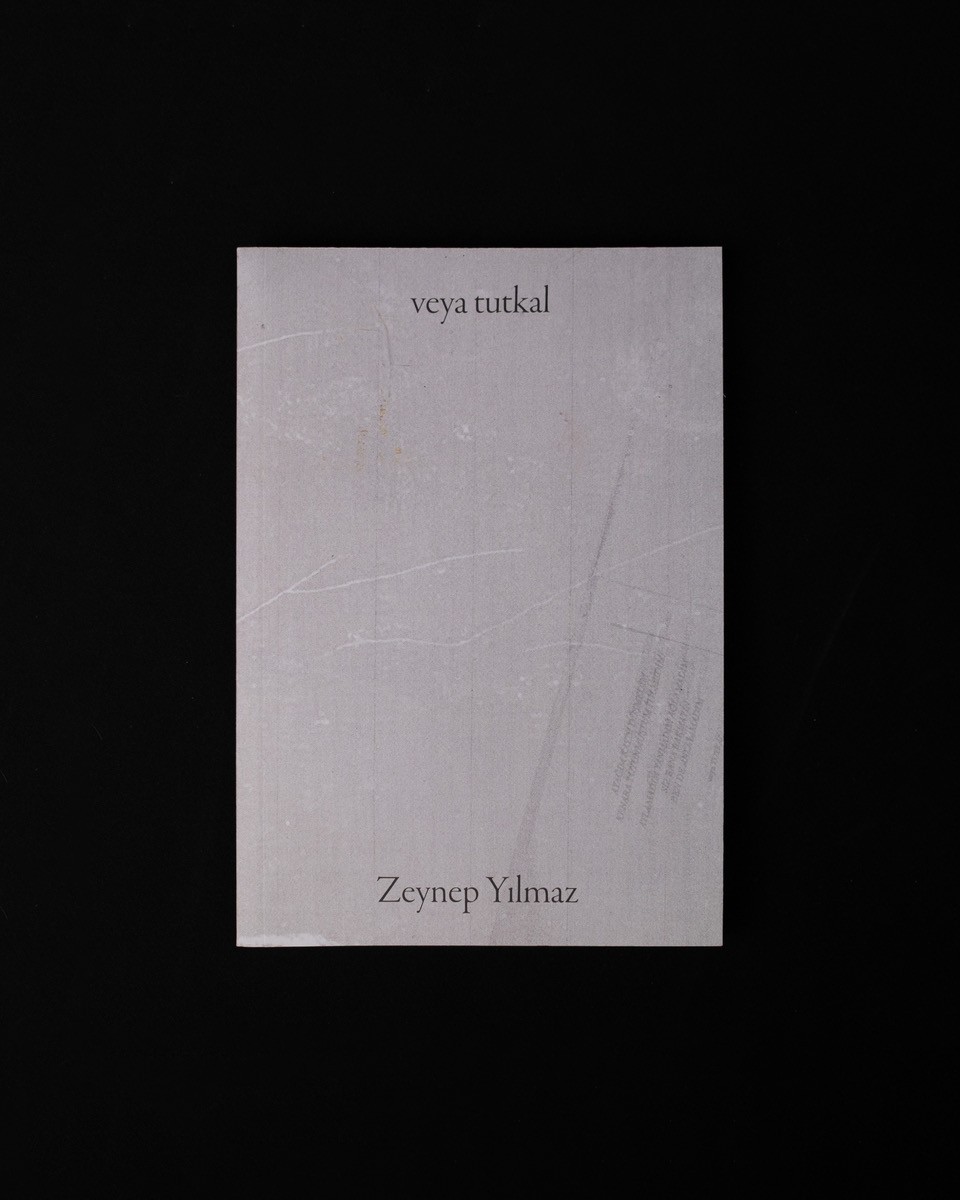 Veya Tutkal by Zeynep Yılmaz