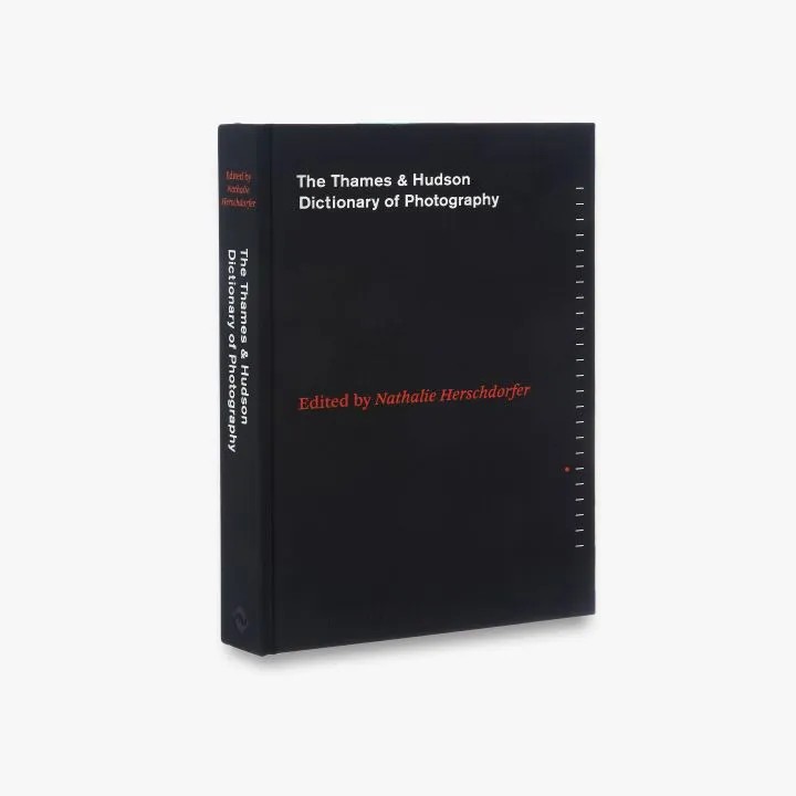 The Thames & Hudson Dictionary of Photography Hardcover by Nathalie Herschdorfer