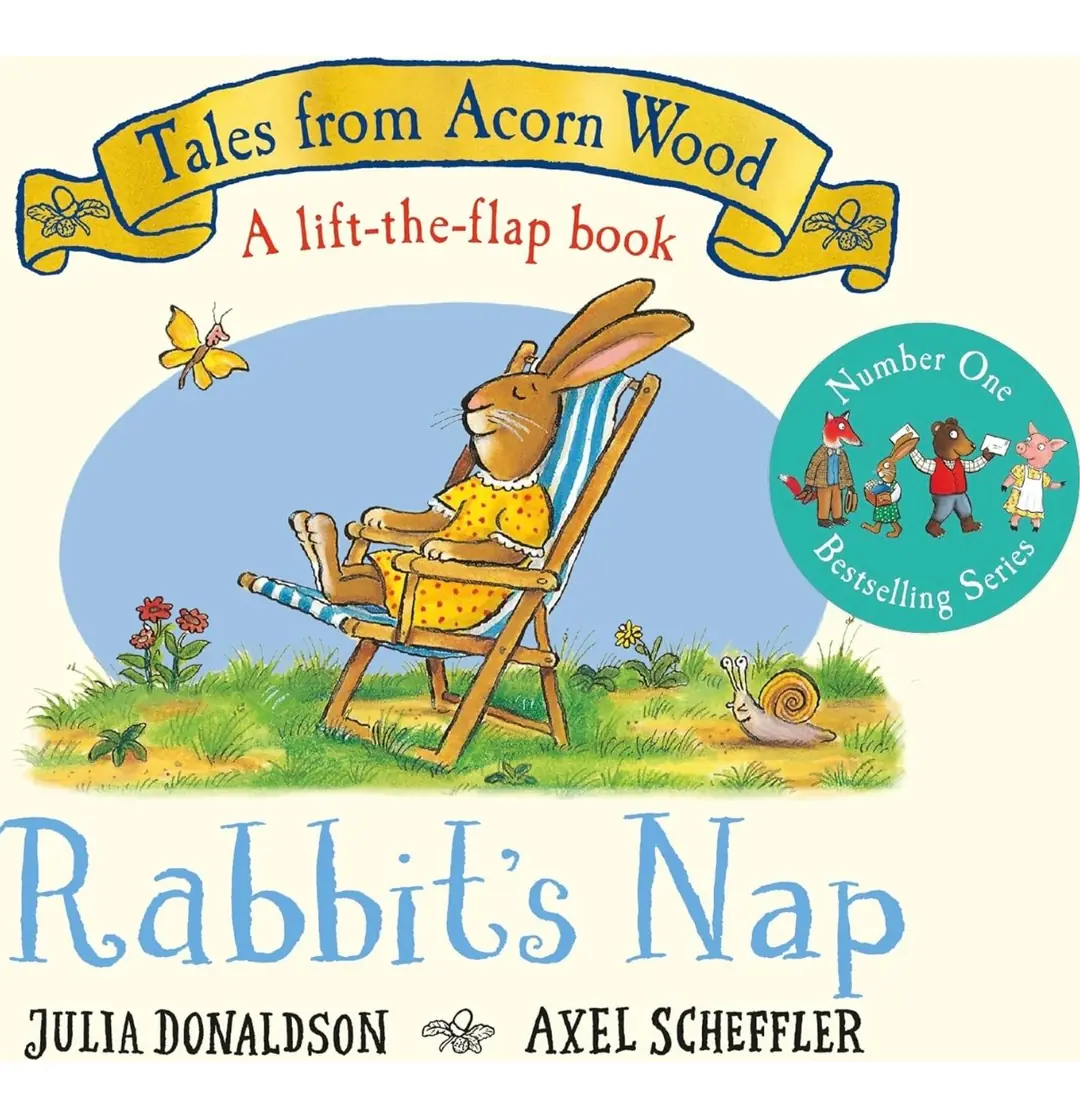 Acorn Rabbit Tales From Acorn Wood: Rabbits Nap by Julia Donaldson, Axel Scheffler