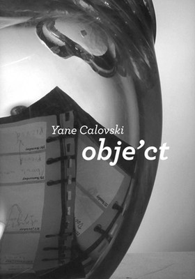 Obje'ct: Yane Calovski by Başak Şenova