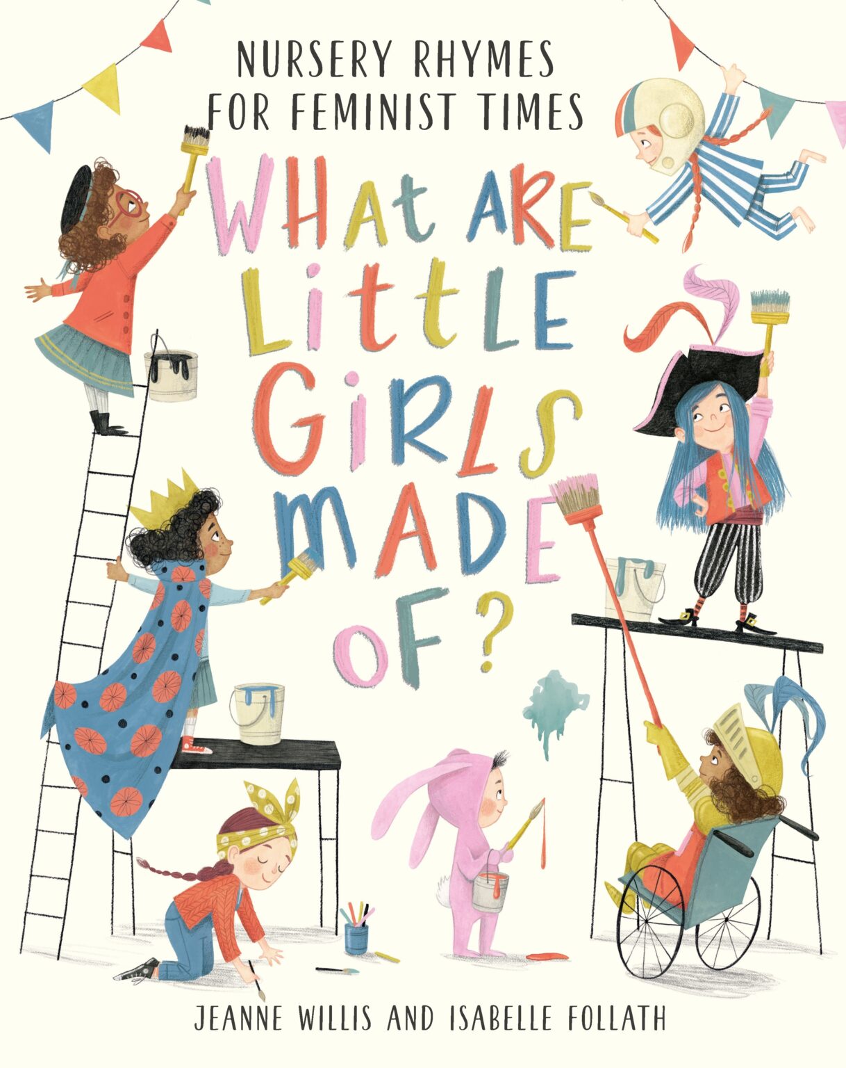What Are Little Girls Made of? By Jeanne Willis & Isabelle Follath