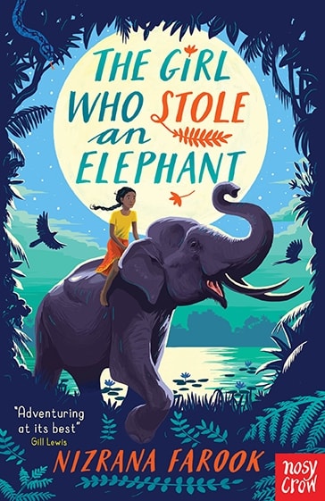 The Girl Who Stole an Elephant By Nizrana Farook