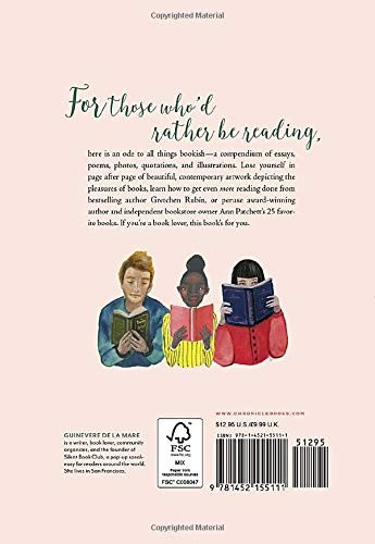 I'd Rather Be Reading: A Library of Art for Book Lovers by Guinevere De La Mare