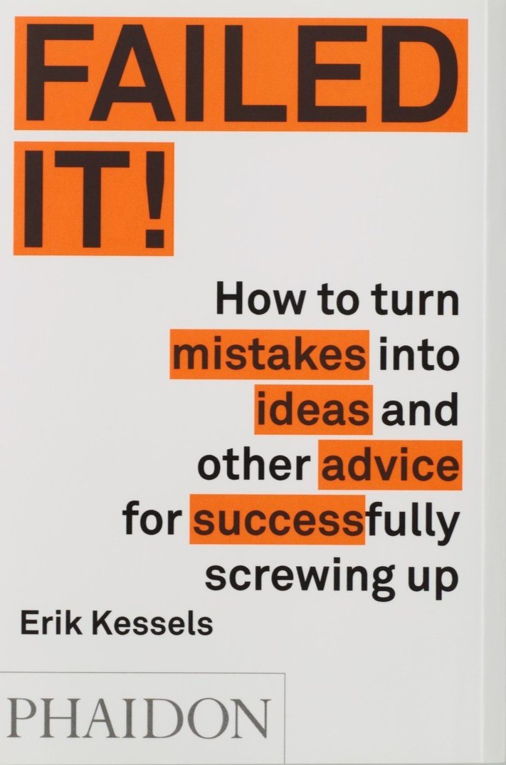 Failed It! by Erik Kessels