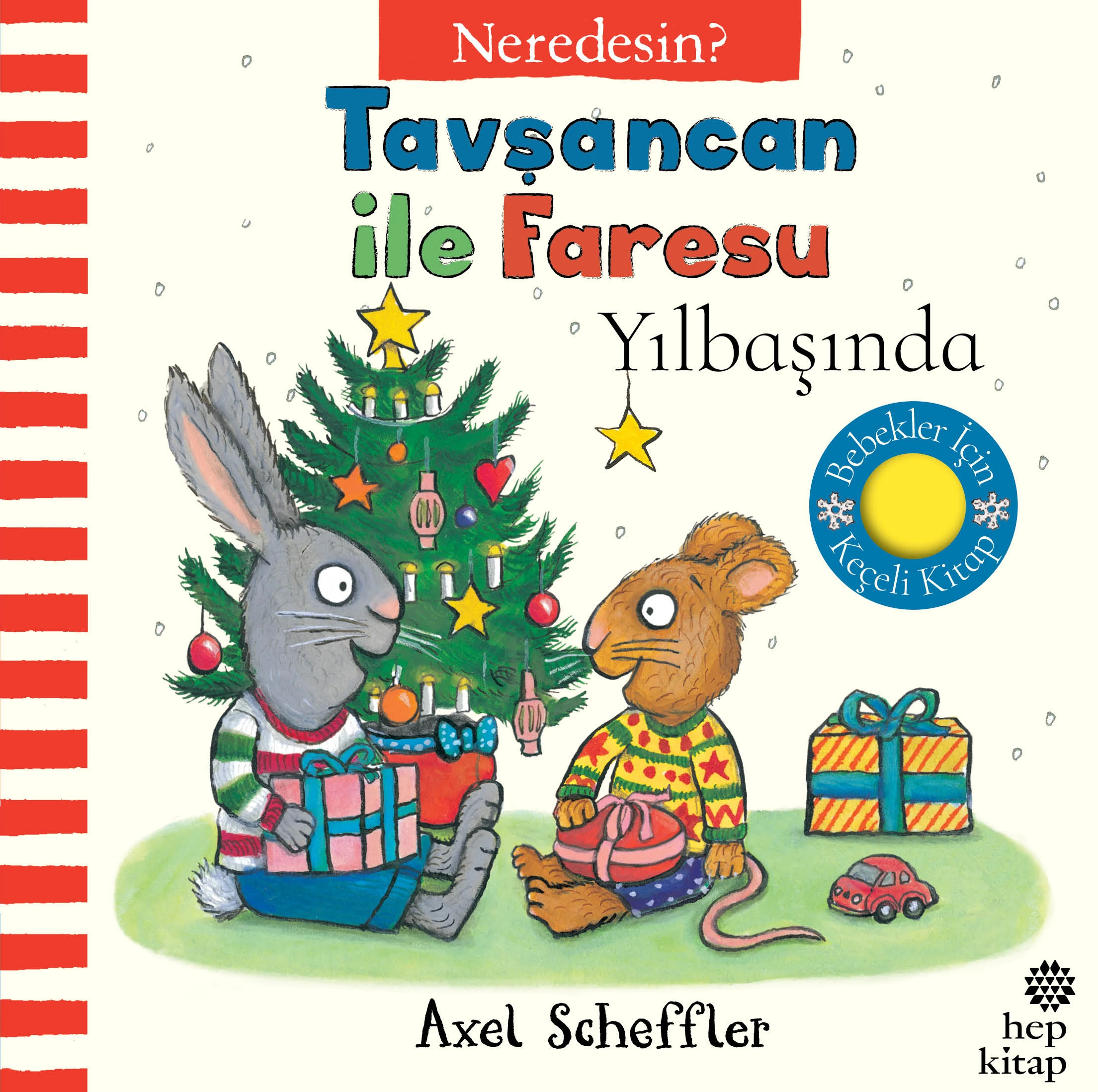 Tavşancan ile Faresu Yılbaşında by Axel Scheffler