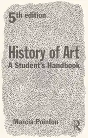 History of Art: A Students' Handbook by Marcia Pointon