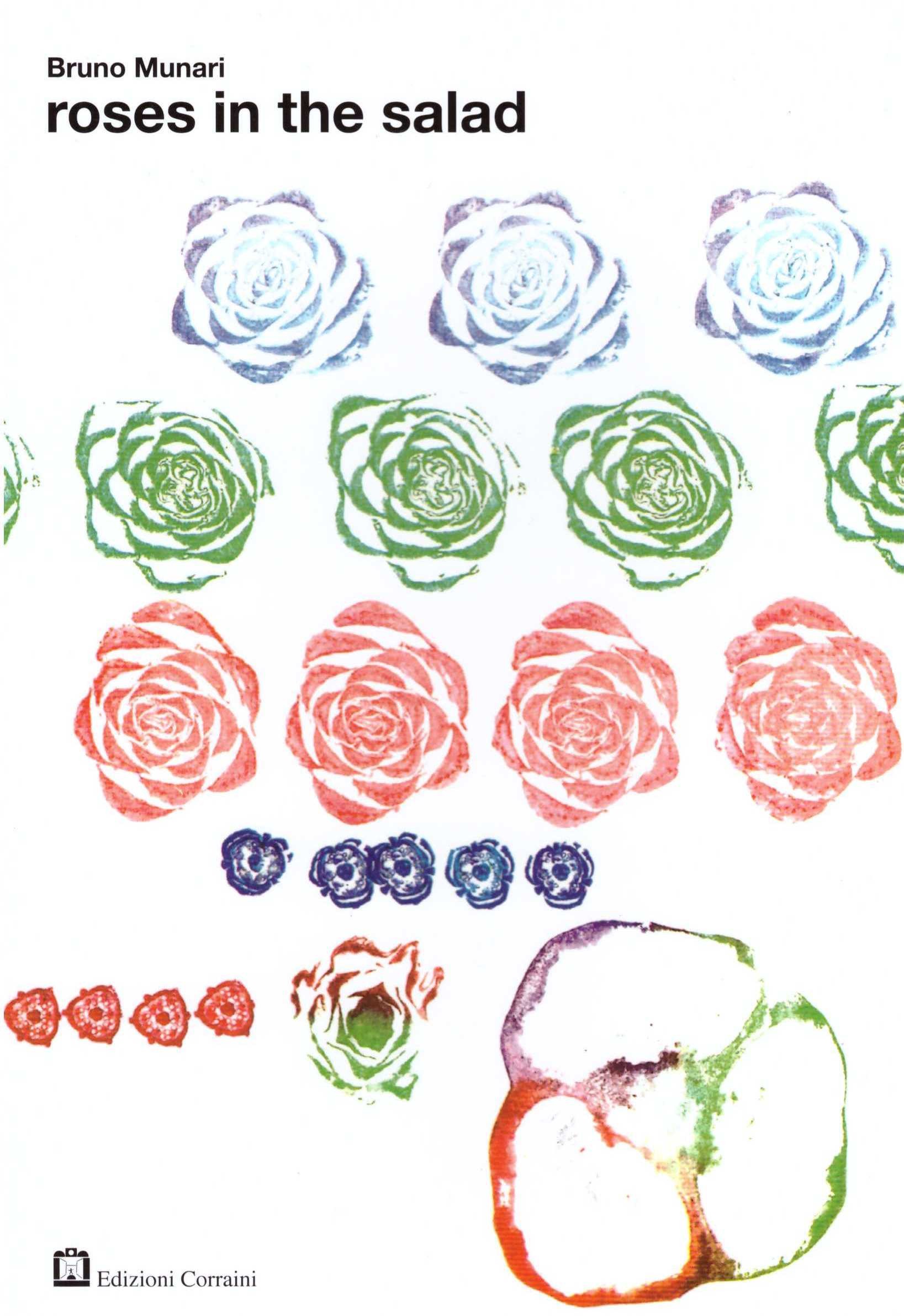 Roses in the Salad by Bruno Munari