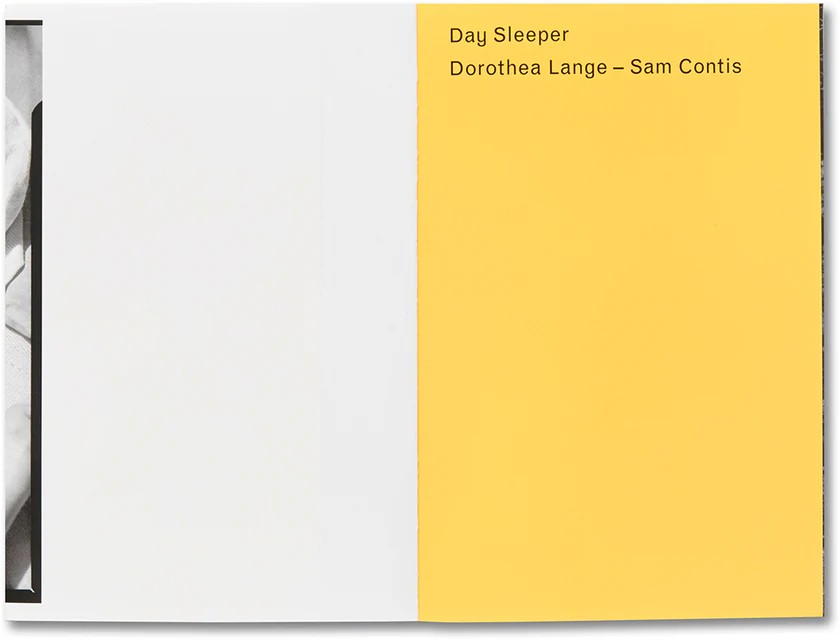Day Sleeper by Dorothea Lange & Sam Contis