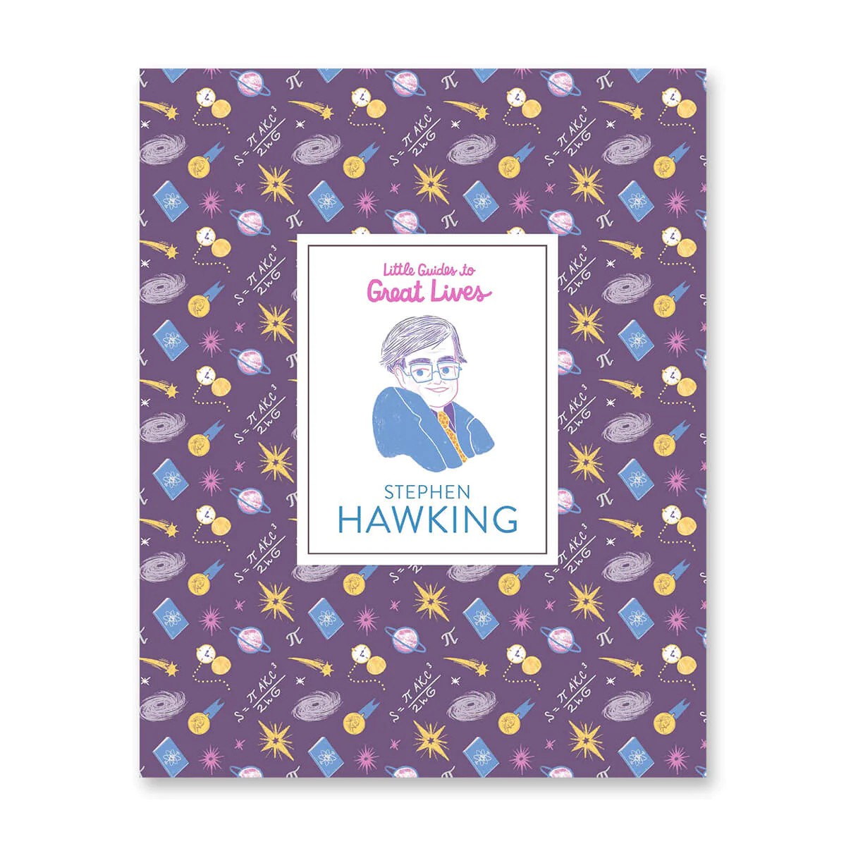 Little Guides to Great Lives: Stephen Hawking by Isabel Thomas & Paola Escobar