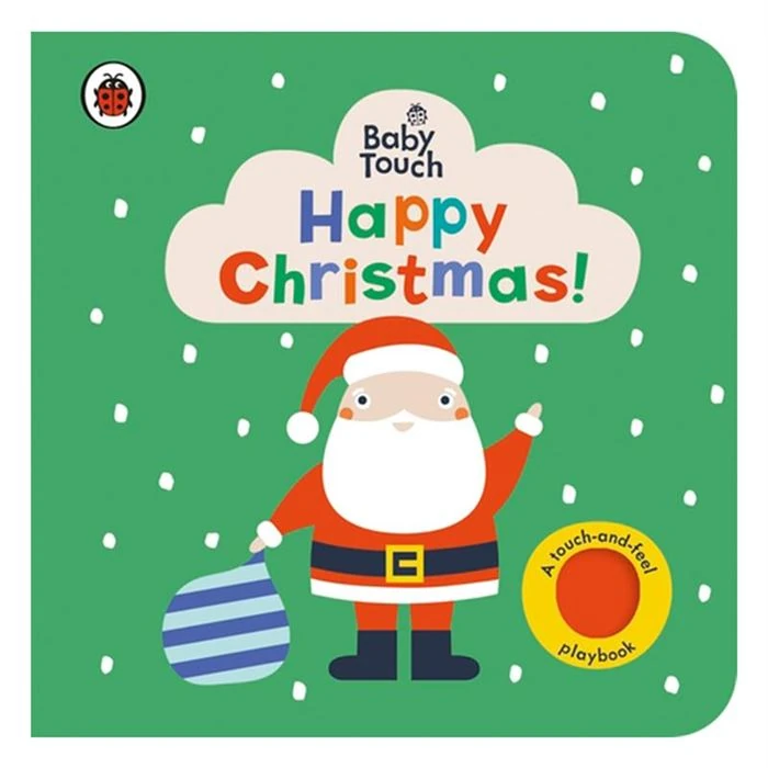 Happy Christmas - A touch and Feel Baby Book