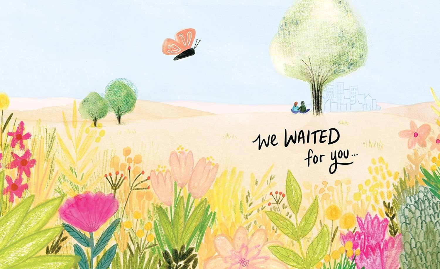 We Waited for You: Now We're a Family by Cindy Chupack