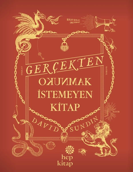 Gerçekten Okunmak İstemeyen Kitap by David Sundin 