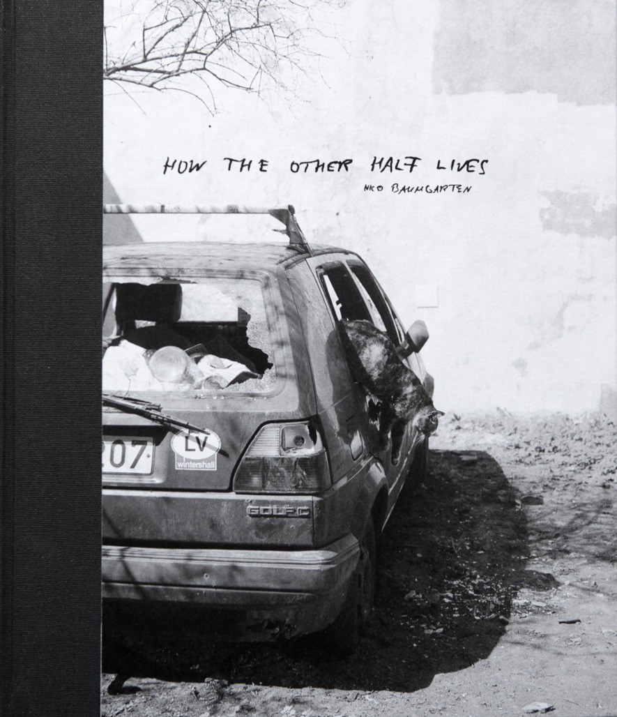 How the Other Half Lives by Nico Baumgarten