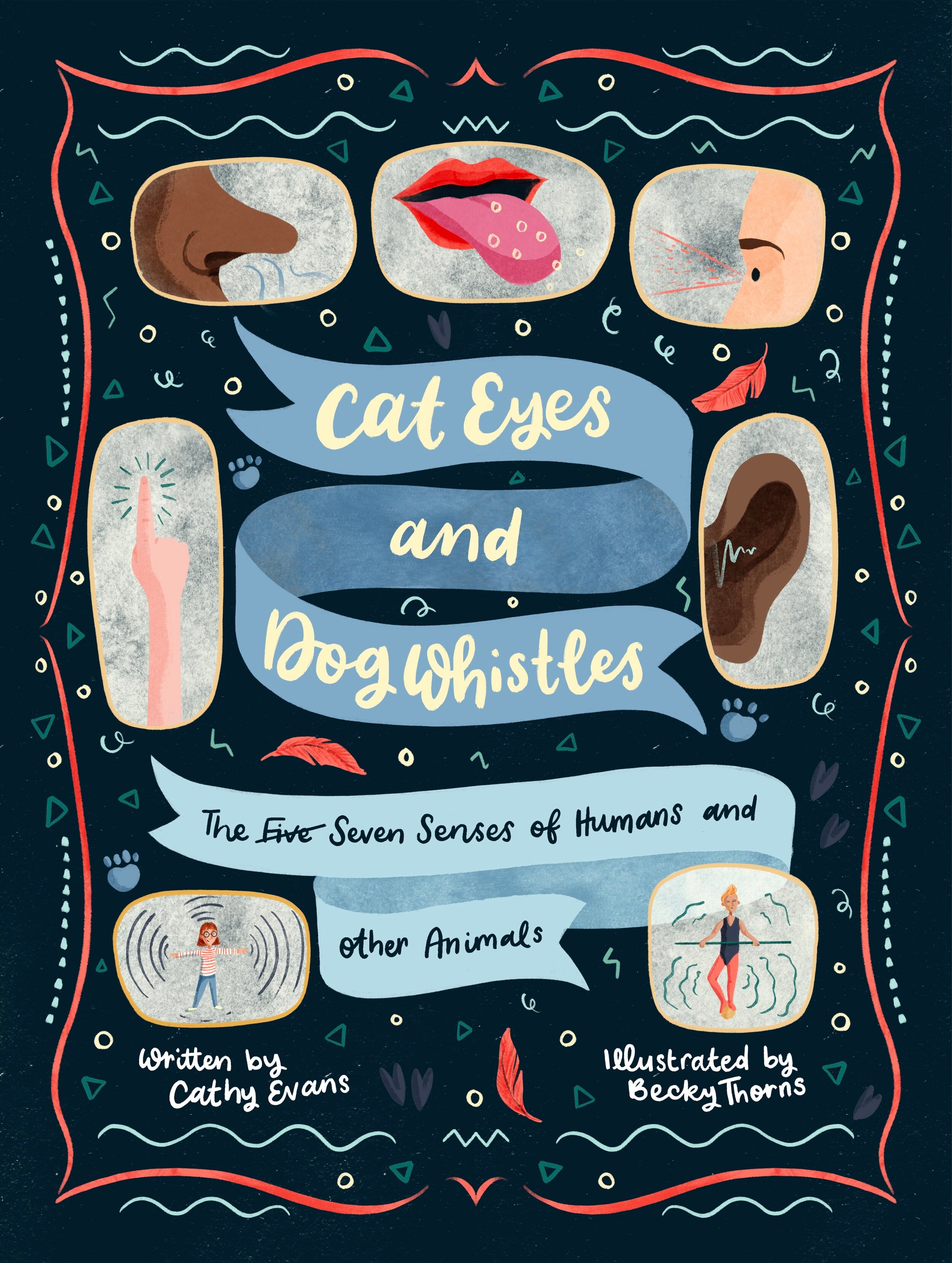 Cat Eyes and Dog Whistles by Cathy Evans