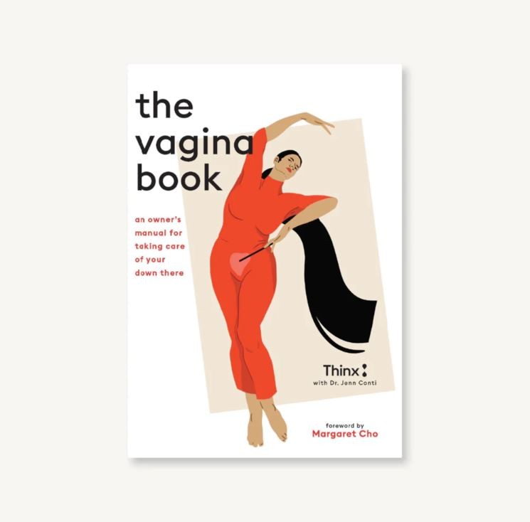 The Vagina Book: An Owner's Manual for Taking Care of Your Down There