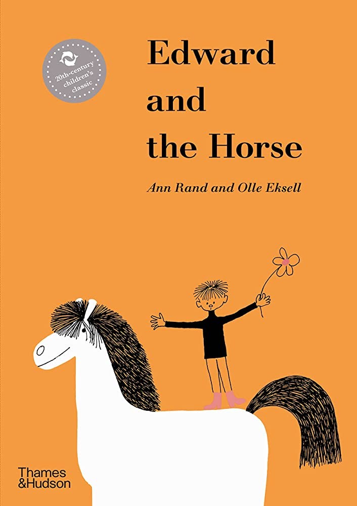 Edward and the Horse by Ann Rand & Olle Eksell