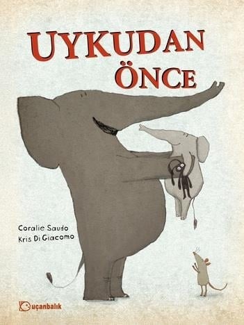 Uykudan Önce by Coralie Saudo
