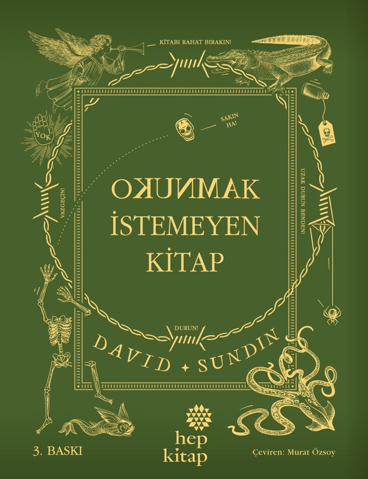 Okunmak İstemeyen Kitap by David Sundin 