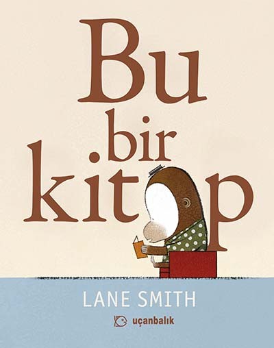 Bu Bir Kitap by Lane Smith