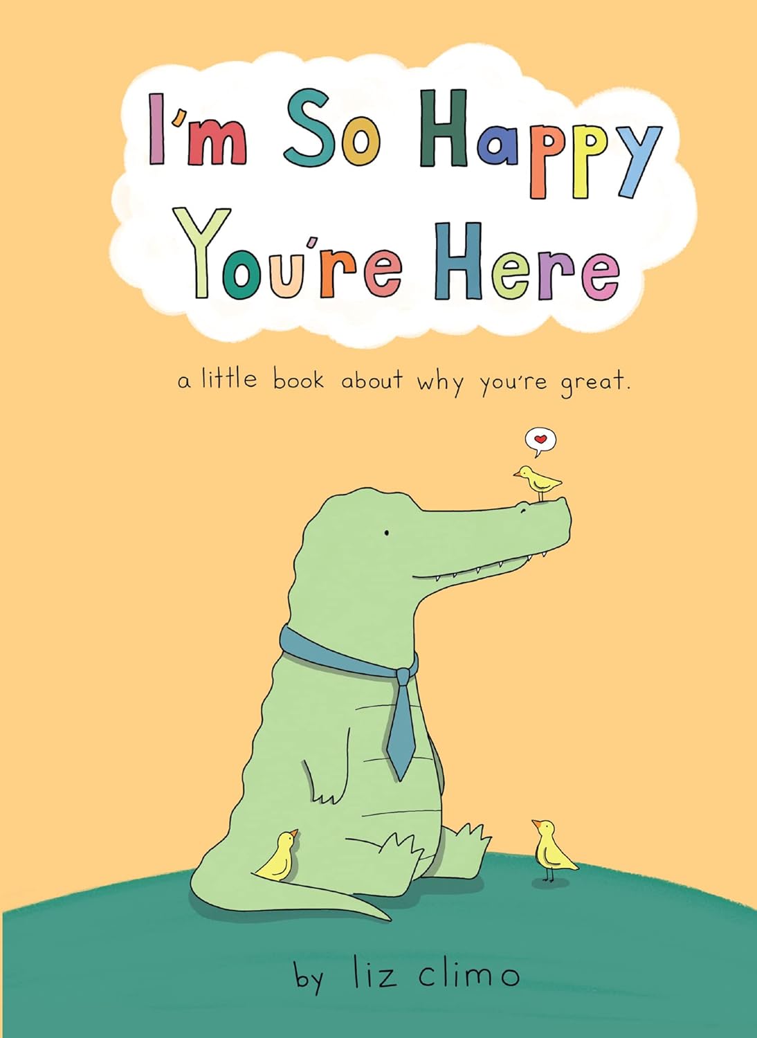 I'm So Happy You're Here: A heartwarming collection of comics for emotional healing and self-love