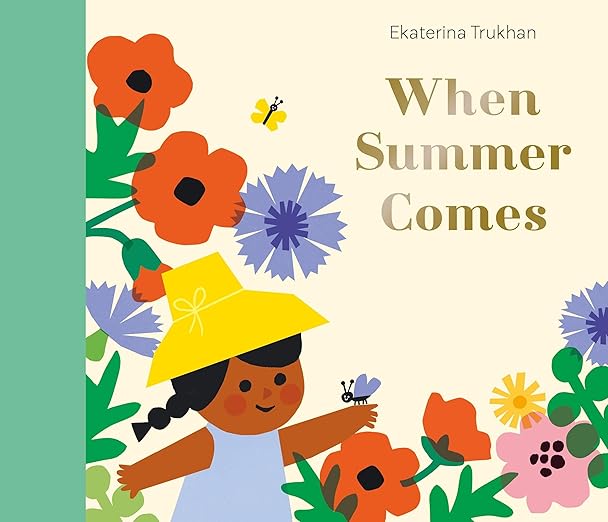 When Summer Comes By Ekaterina Trukhan