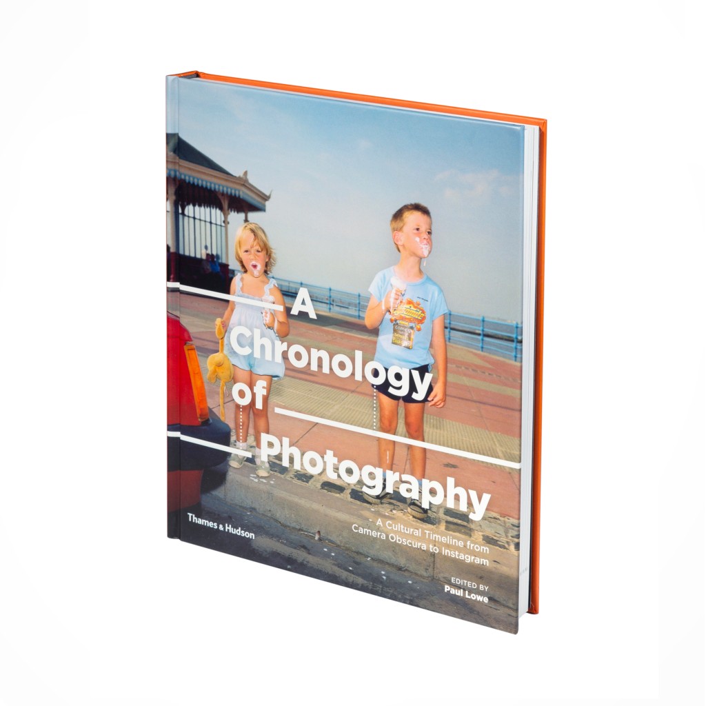 A Chronology of Photography (...) by Paul Lowe