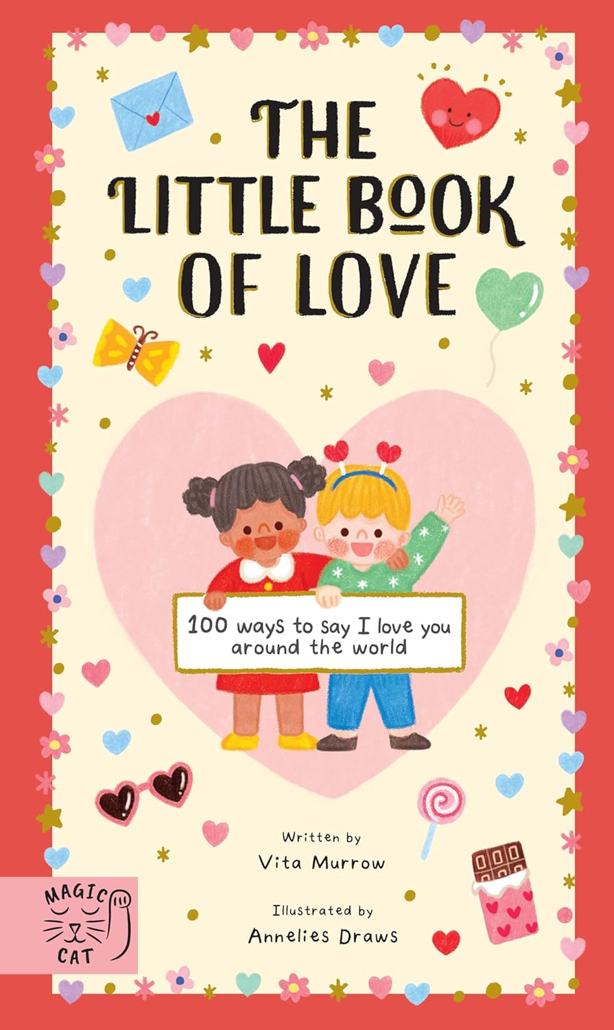 Little Book of Love: 100 Ways to Say 'I Love You' Around the World