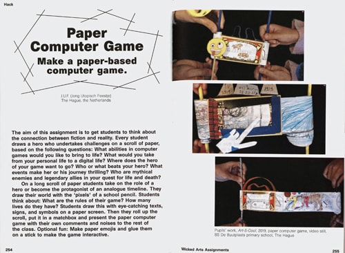 Wicked Arts Assignments - Practising Creativity in Contemporary Arts Education by E. Heijnen and M. Bremmer Eds.