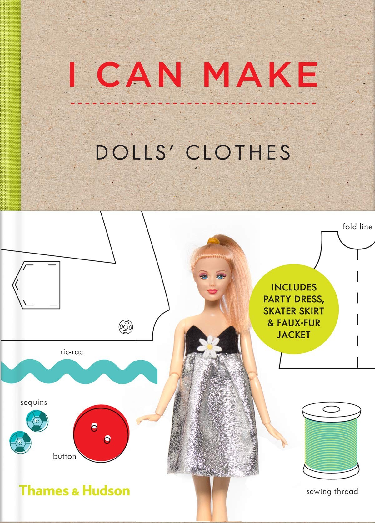 I Can Make Dolls' Clothes by Louise Scott-Smith & Georgia Vaux