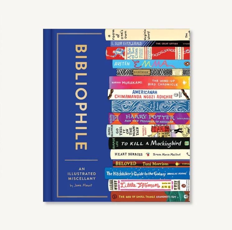 Bibliophile: An Illustrated Miscellany by Jane Mount