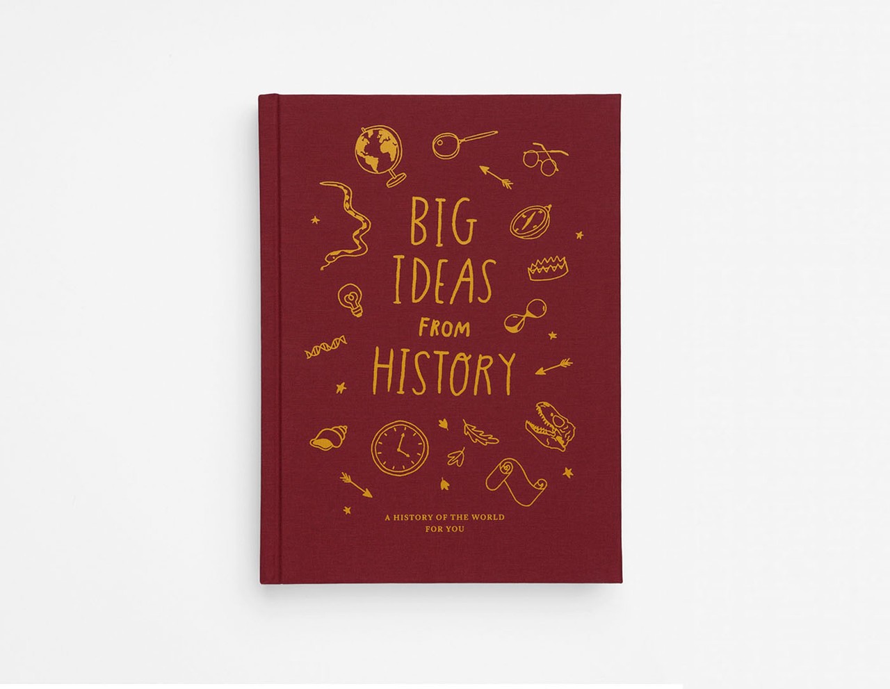 Big Ideas from History by The School of Life