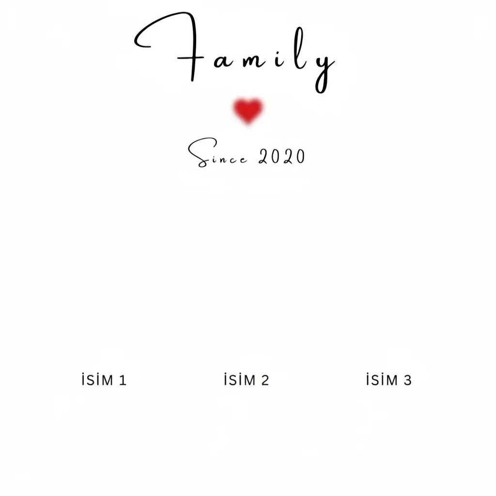Kendi Tablonu Oluştur "Family 003”(Kişiselleştirilebilir Ürün)